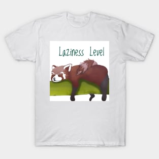 Laziness Level T-Shirt